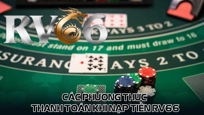 Các phương thức thanh toán khi nạp tiền rv66