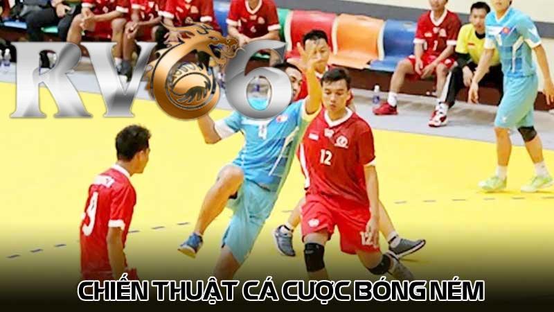 Chiến thuật cá cược Bóng ném